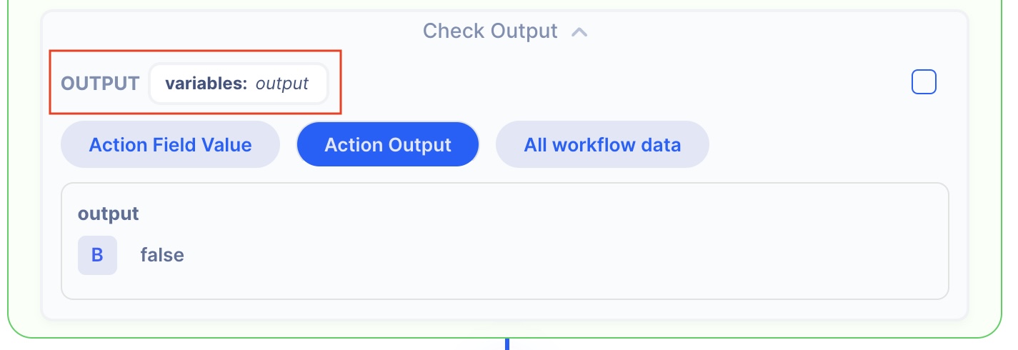 Action Output